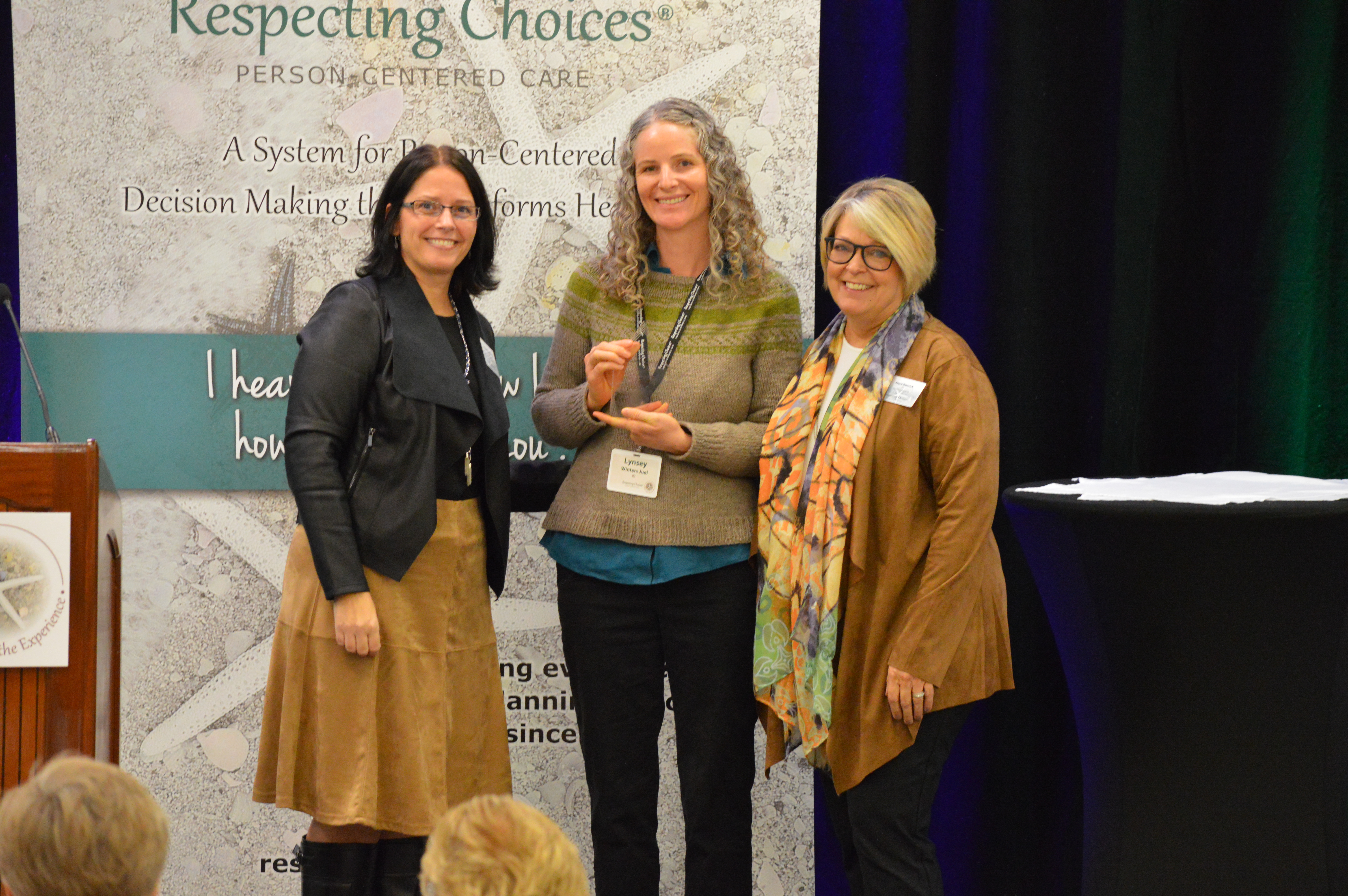 Excellence and Innovation: Lessons Learned through Measurement and Outcomes - Recipient:  Honoring Choices Idaho | Pictured from L-R:  Stephanie Anderson (RC), Stephanie Bender-Kitz , Joyce Smerick (RC)